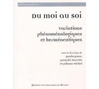 Du moi au soi Paulo Jesus (Auteur), Gonçalo Marcelo (Auteur), Johann Michel (Auteur)