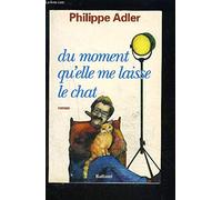 Du moment qu'elle me laisse le chat