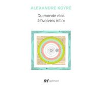 Du monde clos à l'univers infini