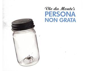 Du Monte, Vic's Persona N - Vic Dumonte's Persona Non