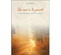 Du mot à la parole Le chemin du Rite français : transmettre et construire ? - Didier Molines - Cepadues - broché - Essai