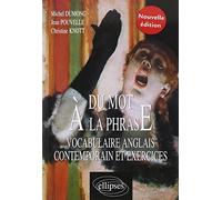 Du mot à la phrase: Vocabulaire anglais contemporain et exercices
