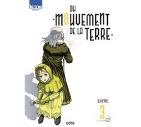 Du mouvement de la Terre T03 - Osamu Uoto - Ki-oon - broché - Manga