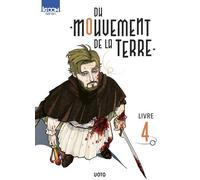 Du mouvement de la Terre T04 - Osamu Uoto - Ki-oon - broché - Manga