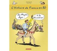 Du Moyen Âge... à la Révolution Dominique Joly (Auteur), Bruno Heitz (Illustration)