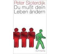 Du Mußt Dein Leben Ändern