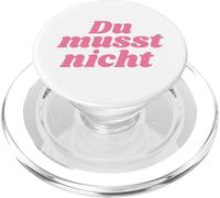 du musst Nicht - Positive Affirmations PopSockets PopGrip pour MagSafe