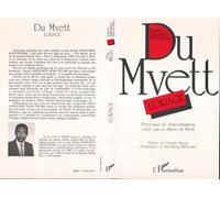 Du Mvett, l'orage Processus de démocratisation conté par un diseur du Mvett - D. Assoumou Ndoutoume - L'harmattan - broché - Livre