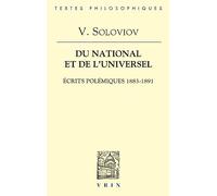 Du national et de l'universel: Écrits polémiques 1883-1891