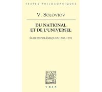 Du National Et De L'universel - Ecrits Polémiques 1883-1891