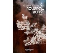 Yusuke Kishi – Du nouveau monde – Tome 1 – Roman – Broché