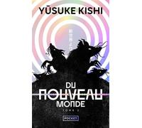 Du nouveau monde - Tome 2 - Yusuke Kishi - Pocket - Poche - Roman