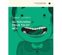 Du nouveau pour toi et moi - Joseph Lambert - Employe Du Moi - broché - Bande dessinée
