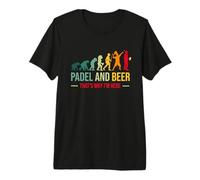 du Padel et de la bière, C'est Pourquoi Je suis Ici | Tennis Sport Evolution T-Shirt Haut de Gamme