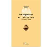 Du paganisme au christianisme: L'exemple de Chypre – L'Harmattan