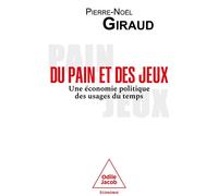 Du pain et des jeux: Une économie politique des usages du temps