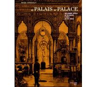 Du palais au palace. Des Grands Hôtels de voyageurs à Paris au XIXe siècle