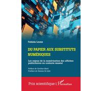 Fabiola Leone – Du papier aux substituts numériques – Les enjeux de la numérisation – Broché