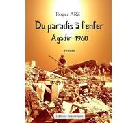Du paradis à l'enfer Agadir-1960