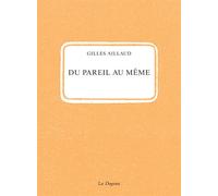 Du pareil au même - Gilles Aillaud - La Dogana - broché - Livre