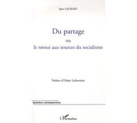 Du partage : Ou le retour aux sources du socialisme
