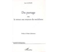 Du partage : Ou le retour aux sources du socialisme