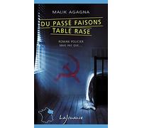 Du passé faisons table rase