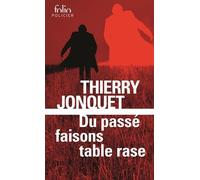 Du Passé Faisons Table Rase
