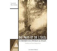 Du Pays et de l Exil un Abecedaire de la Litterature du Limouisin