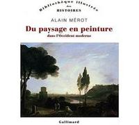 Du paysage en peinture dans l'Occident moderne