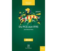 Du Pcg Aux Ifrs - Edition 2024