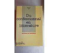 Du Peche, De La Grace Et Du Pardon. Du Confessionnal En Litterature