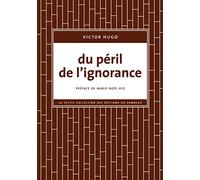 Du péril de l'ignorance
