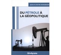 Du pétrole à la géopolitique