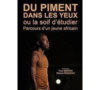 DU PIMENT DANS LES YEUX OU LA SOIF D'ETUDIER