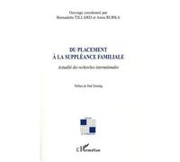 Tillard & Rurka – Du placement à la suppléance familiale – Actualité des recherches internationales