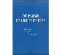 Du plaisir de lire et de dire Yvette Vocat (Auteur)