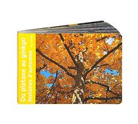 DU PLATANE AU GINGKO : HISTOIRES D'AUTOMNE