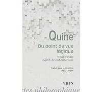 Du point de vue logique Neuf essais logico-philosophiques - Willard Van Orman Quine - Vrin - broché - Essai