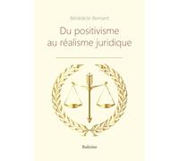 Du positivisme au réalisme juridique