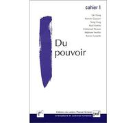 Du pouvoir Cahier n° 1 du Centre Marcel Granet - François Jullien - Puf - broché - Essai