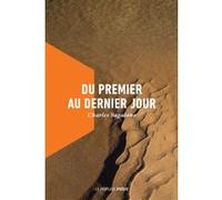 Du premier au dernier jour