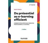 Du présentiel au e-learning efficient Marc Poncin (Auteur)