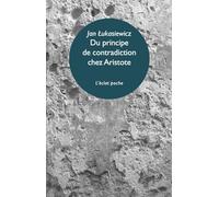 Du principe de contradiction chez Aristote