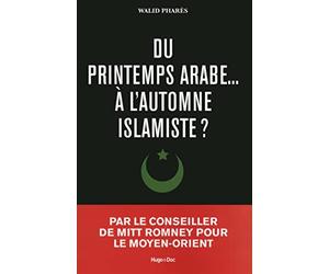 Du printemps arabe... à l'automne islamiste ?
