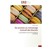 Du process au ramassage manuel des biscuits La protestation virile comme défense identitaire - Sylviane Vallée - Universitaires Europeennes - broché - Etude