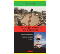Du projet sioniste au génocide - Pierre Stambul - Acratie - broché - Essai
