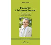 Du quartier à la Légion d’honneur - Méziane Benarab - L'harmattan - broché - Essai