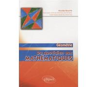 Du quotidien aux mathématiques - Géométrie - Nicolas Rouche - Ellipses - broché - Essai