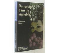 Du raisiné dans le vignoble